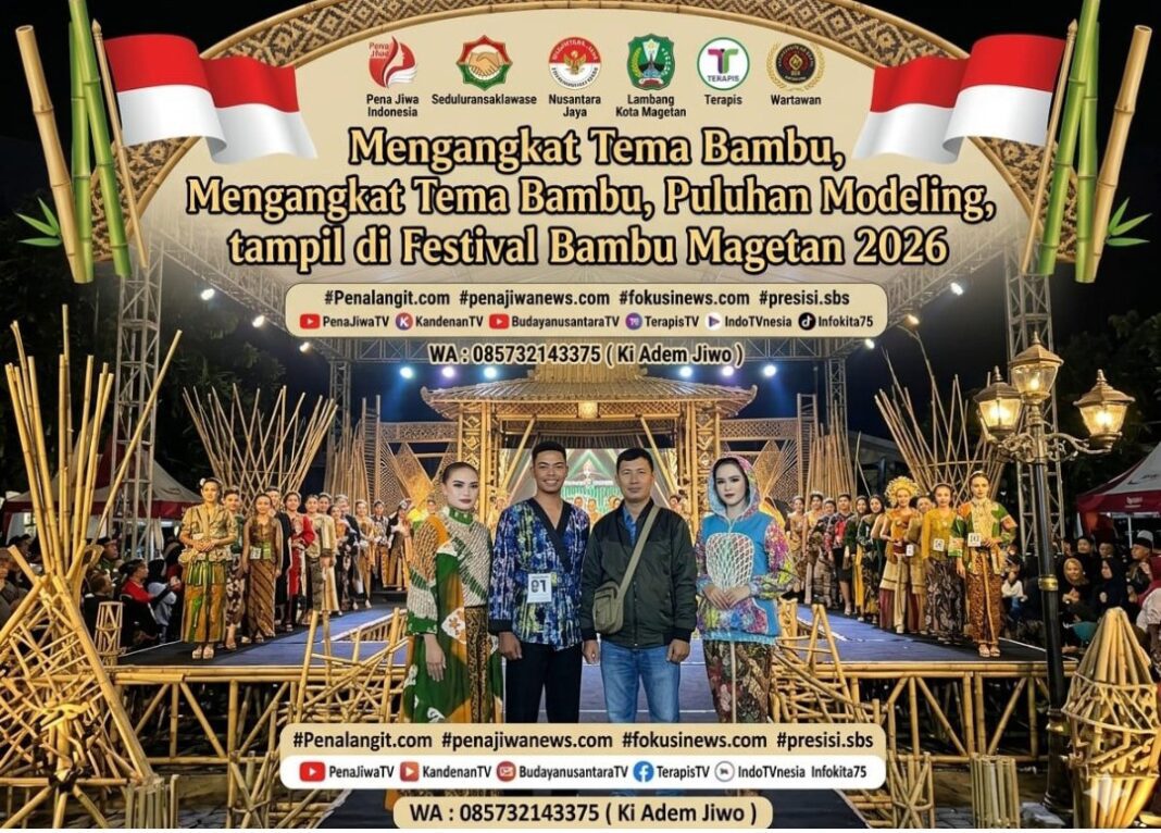 ANGKAT PESONA BAMBU, PULUHAN MODELING TAMPIL DI FESTIVAL BAMBU MAGETAN 2026 ANGKAT PESONA BAMBU, PULUHAN MODELING TAMPIL DI FESTIVAL BAMBU MAGETAN 2026