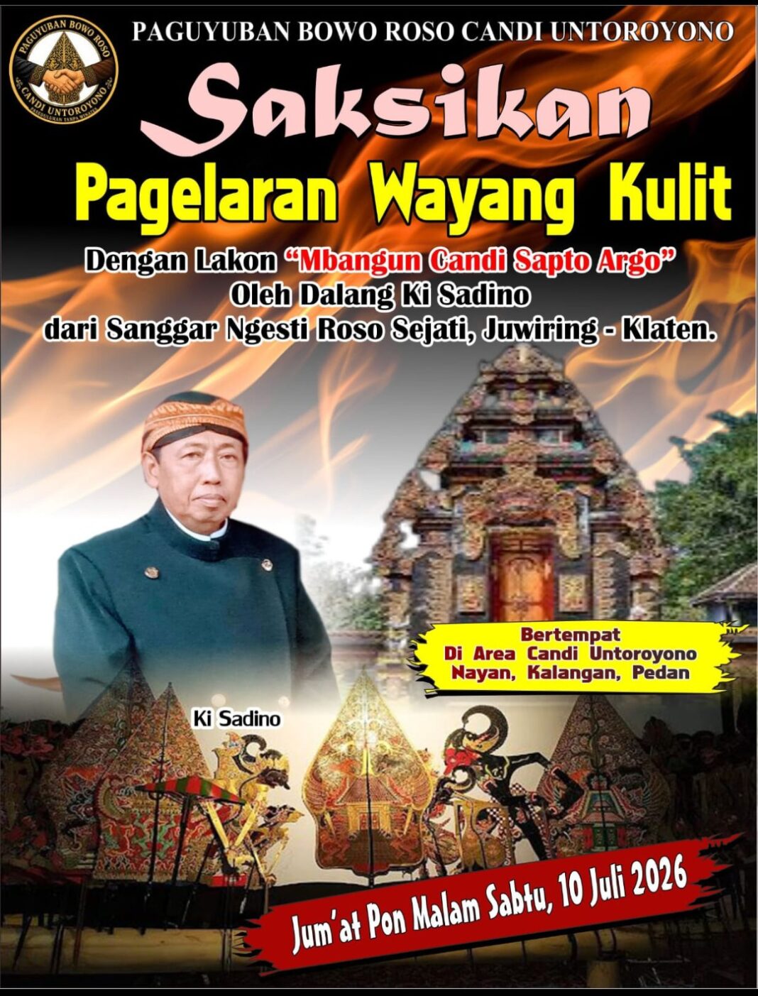 DALAM RANGKA PENGUKUHAN PENGURUS PAGUYUBAN BOWO ROSO, ADAKAN PAGELARAN WAYANG KULIT DENGAN DALANG KI SADINO DALAM RANGKA PENGUKUHAN PENGURUS PAGUYUBAN BOWO ROSO, ADAKAN PAGELARAN WAYANG KULIT DENGAN DALANG KI SADINO