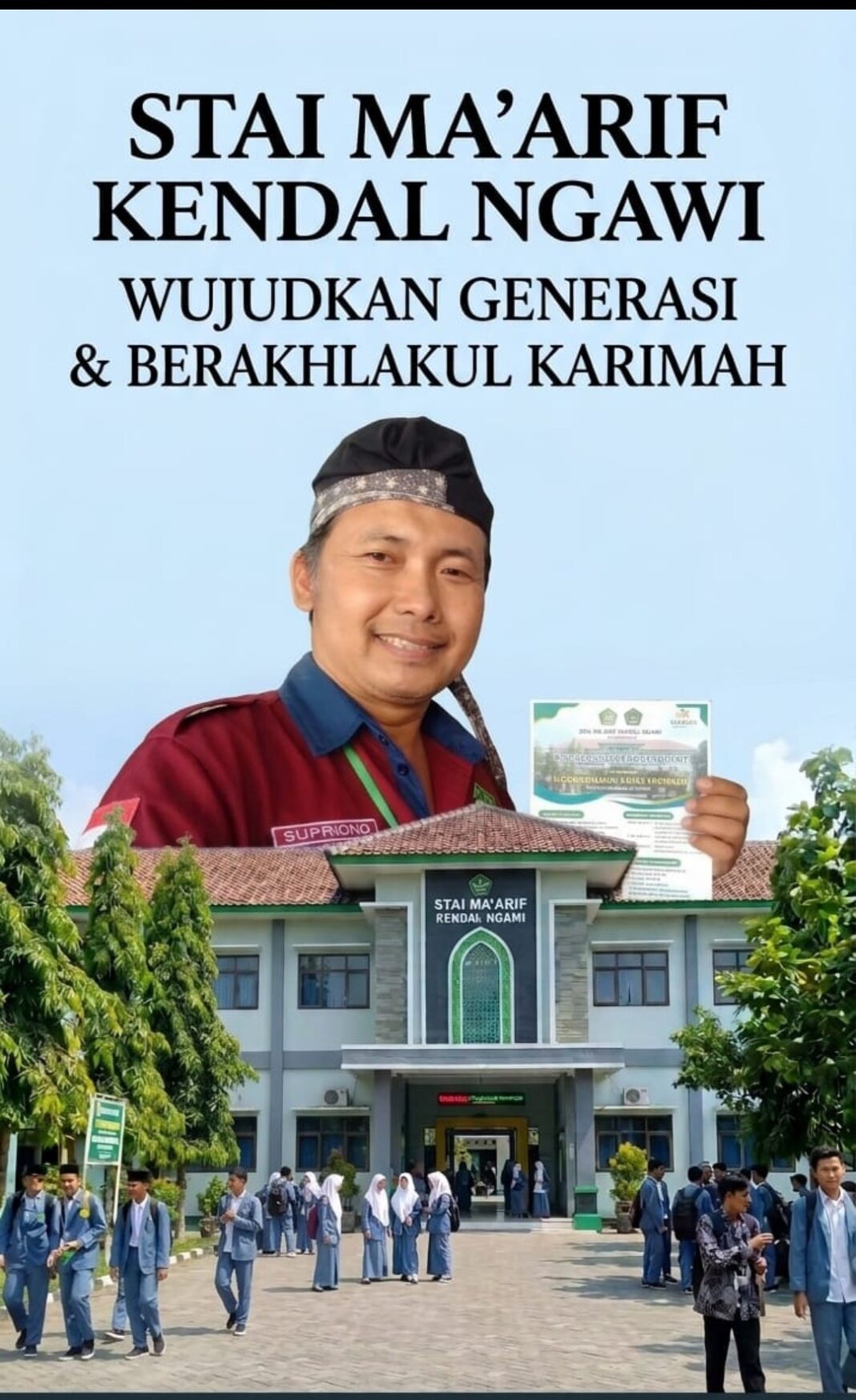 STAI MA’ARIF KENDAL NGAWI, WUJUDKAN GENERASI BERILMU & BERAKHLAKUL KARIMAH STAI MA’ARIF KENDAL NGAWI, WUJUDKAN GENERASI BERILMU & BERAKHLAKUL KARIMAH