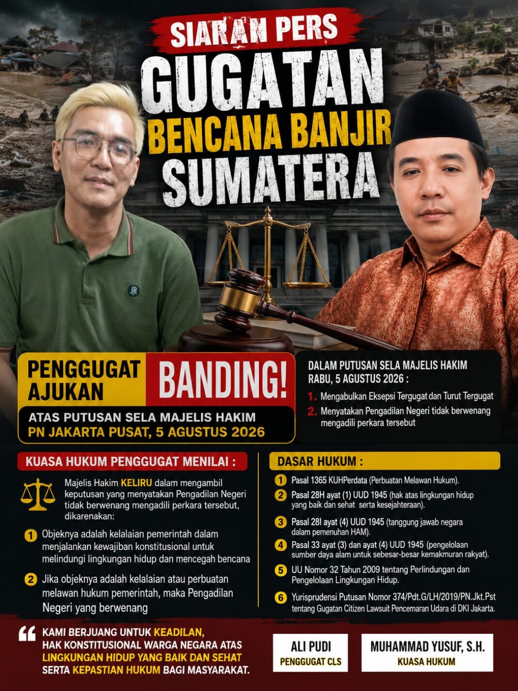 PENGGUGAT AJUKAN BANDING ATAS PUTUSAN SELA GUGATAN CITIZEN LAWSUIT BENCANA BANJIR SUMATERA PENGGUGAT AJUKAN BANDING ATAS PUTUSAN SELA GUGATAN CITIZEN LAWSUIT BENCANA BANJIR SUMATERA