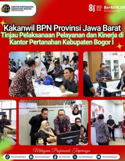 Kakanwil BPN Jabar Turun Langsung ke Bogor I, Kinerja dan Layanan Jadi Sorotan Kakanwil BPN Jabar Turun Langsung ke Bogor I, Kinerja dan Layanan Jadi Sorotan
