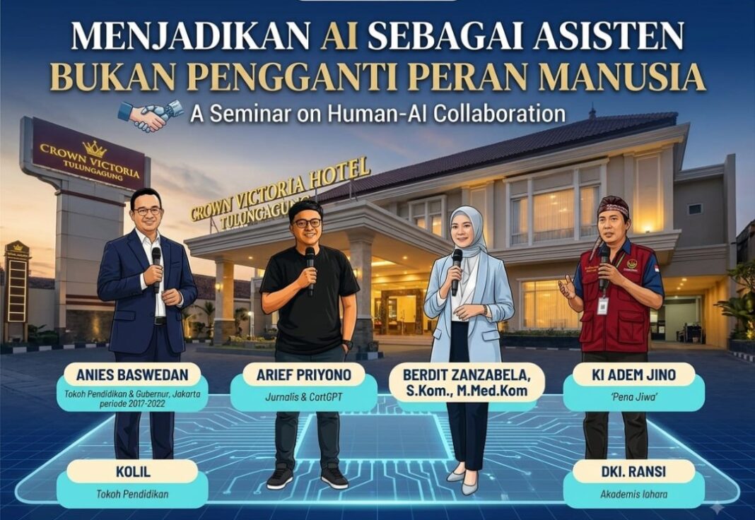 BELAJAR , BERSAMA ANIES BASWEDAN, JADIKAN AI SEBAGAI ASISTEN BUKAN PENGGANTi PERAN MANUSIA BELAJAR , BERSAMA ANIES BASWEDAN, JADIKAN AI SEBAGAI ASISTEN BUKAN PENGGANTi PERAN MANUSIA