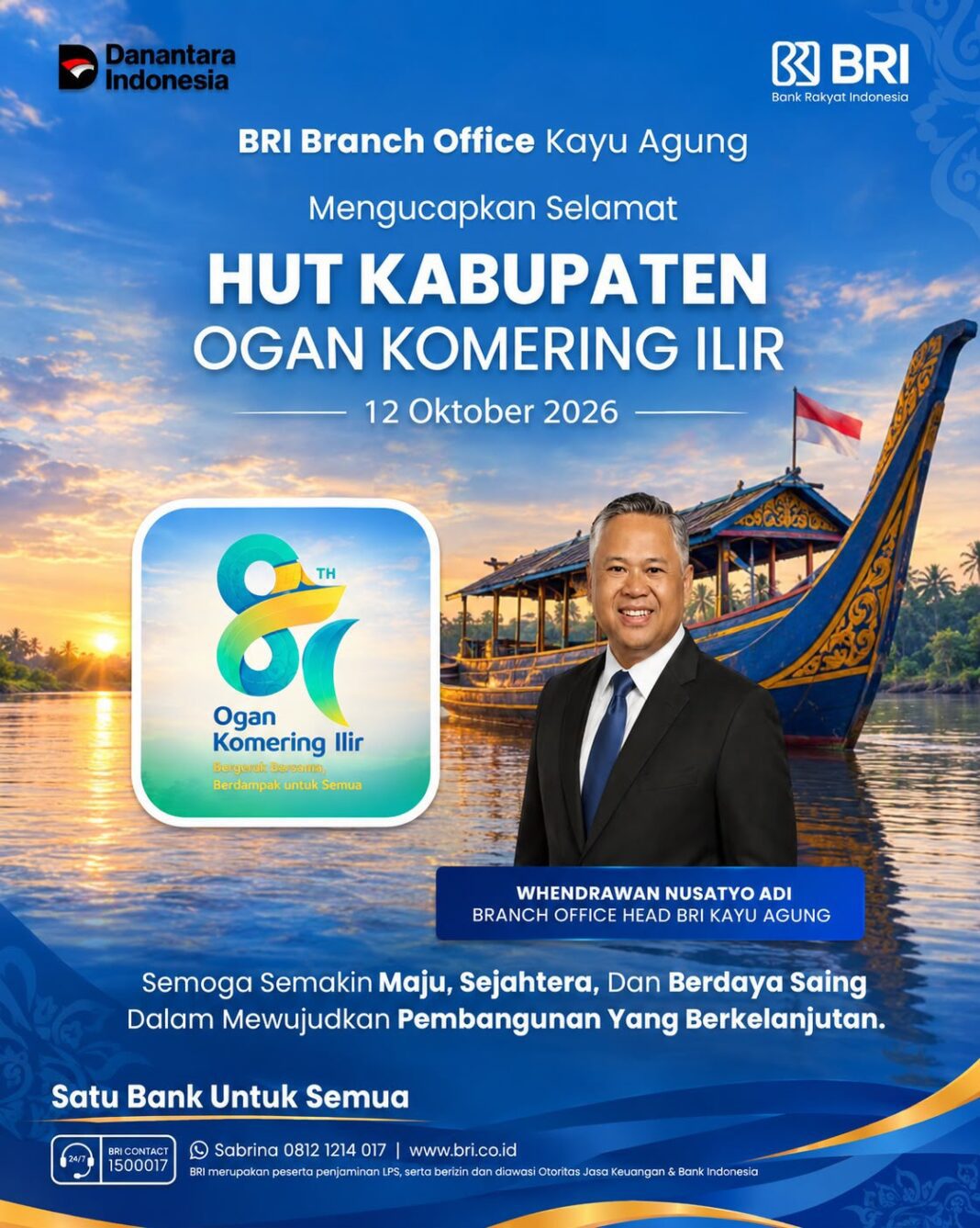 BRI BO KAYUAGUNG UCAPKAN SELAMAT HARI JADI KE-81 KABUPATEN OGAN KOMERING ILIR BRI BO KAYUAGUNG UCAPKAN SELAMAT HARI JADI KE-81 KABUPATEN OGAN KOMERING ILIR