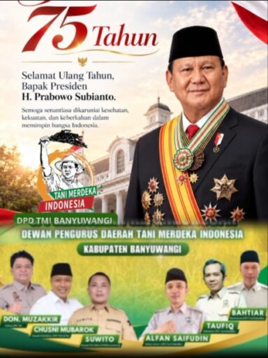 DPD Tani Merdeka Banyuwangi Ucapkan HUT ke-75 Presiden Prabowo Subianto: Wujudkan Kedaulatan Pangan DPD Tani Merdeka Banyuwangi Ucapkan HUT ke-75 Presiden Prabowo Subianto: Wujudkan Kedaulatan Pangan