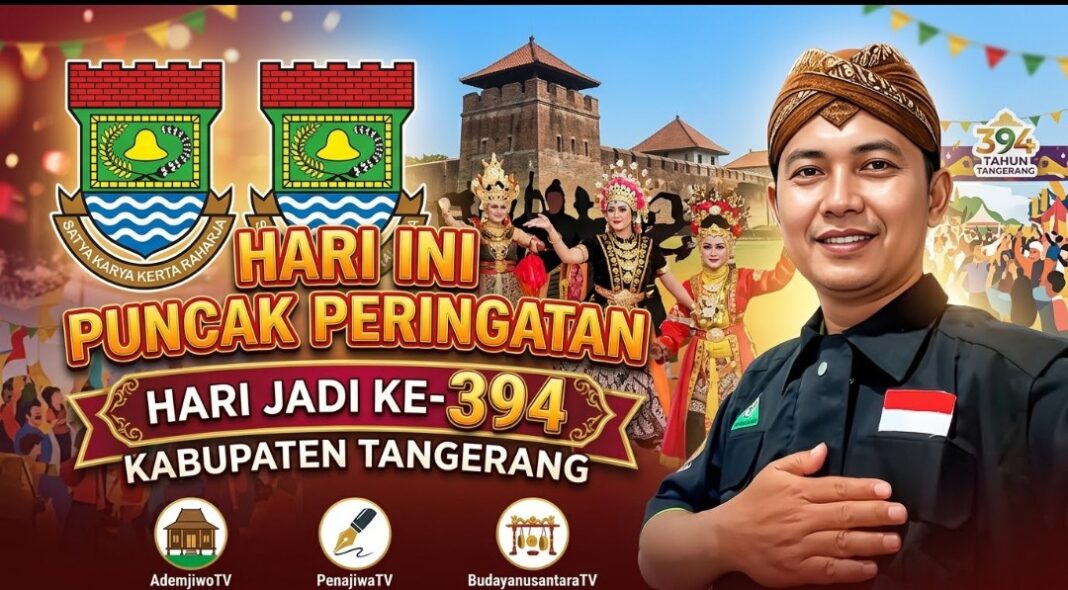 Hari ini Puncak Peringatan, Hari jadi Kabupaten Tanggerang ke – 394 Hari ini Puncak Peringatan, Hari jadi Kabupaten Tanggerang ke – 394