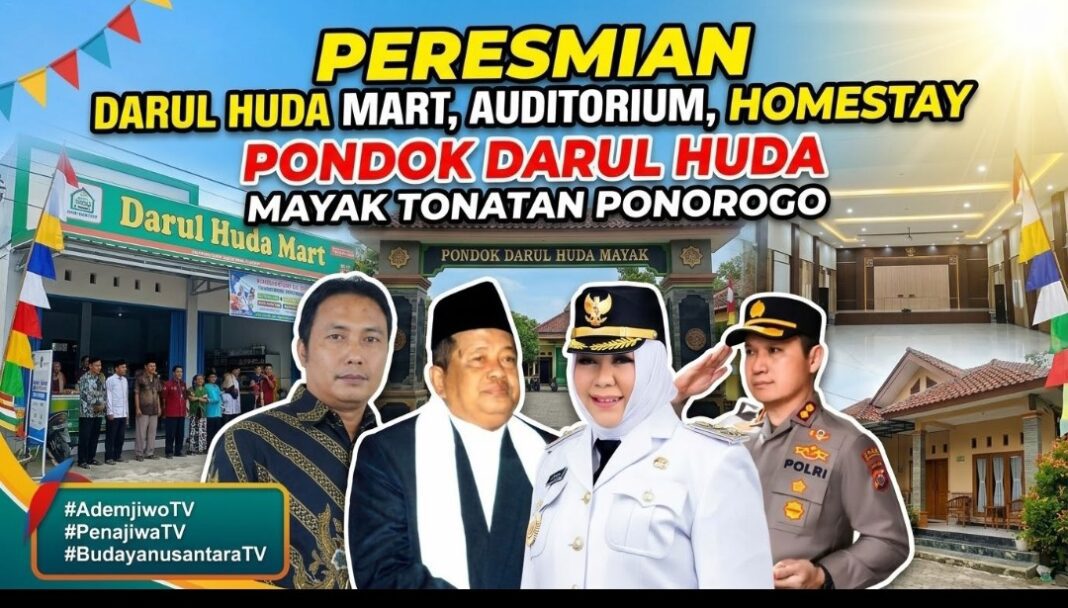 H – 1 Hari Santri Pondok Mayak Adakan Grand Opening Darul Huda Mart, Auditorium , Homestay Darul Huda H – 1 Hari Santri Pondok Mayak Adakan Grand Opening Darul Huda Mart, Auditorium , Homestay Darul Huda